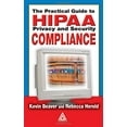 thumbnail image 1 of Pre-Owned The Practical Guide to HIPAA Privacy and Security Compliance (Hardcover) 0849319536 9780849319532, 1 of 1