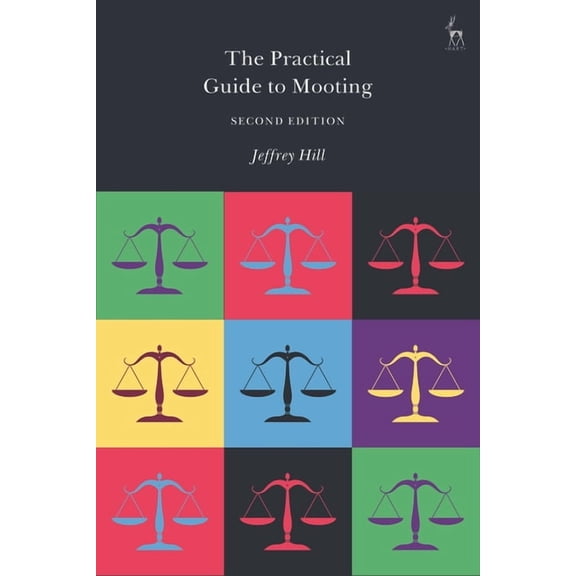 The Practical Guide to Mooting, (Paperback)