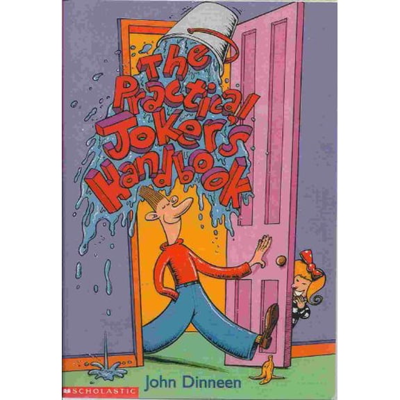 Pre-Owned The Practical Joker's Handbook, 9780439404914, 0439404916, Paperback, First Edition, 2nd printing edition