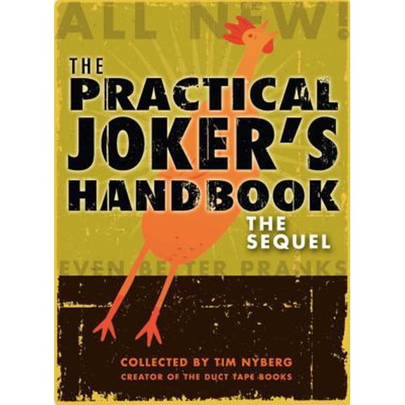 Pre-Owned The Practical Joker's Handbook: The Sequel (Paperback) 0740789929 9780740789922