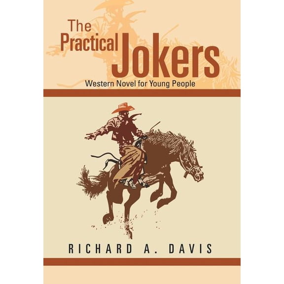 The Practical Jokers: Western Novel for Young People
