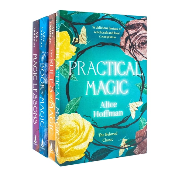The Practical Magic Series 4 Books Collection Set By Alice Hoffman (Practical Magic, The Rules of Magic, Magic Lessons and The Book of Magic)