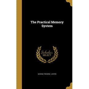 The Practical Memory System (Hardcover)
