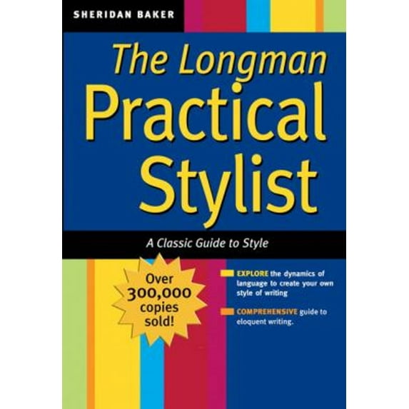 Pre-Owned Longman Practical Stylist : A Classic Guide to Style (Paperback) 9780321333490