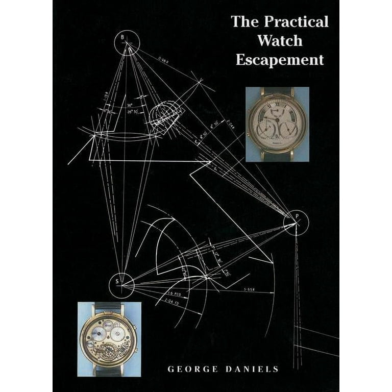 The Practical Watch Escapement Hardcover Walmart