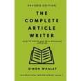 thumbnail image 1 of The Practical Writer The Complete Article Writer: How To Write Magazine Articles, Book 1, (Paperback), 1 of 1