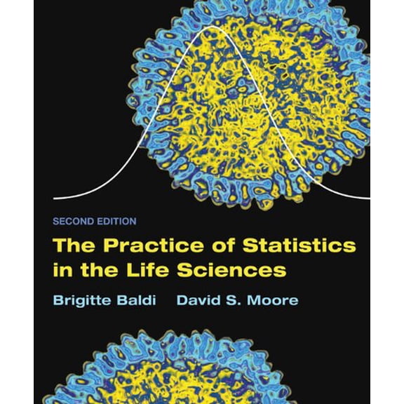 Pre-Owned The Practice of Statistics in the Life Sciences: w/Student CD (Unknown) 1429272724 9781429272728