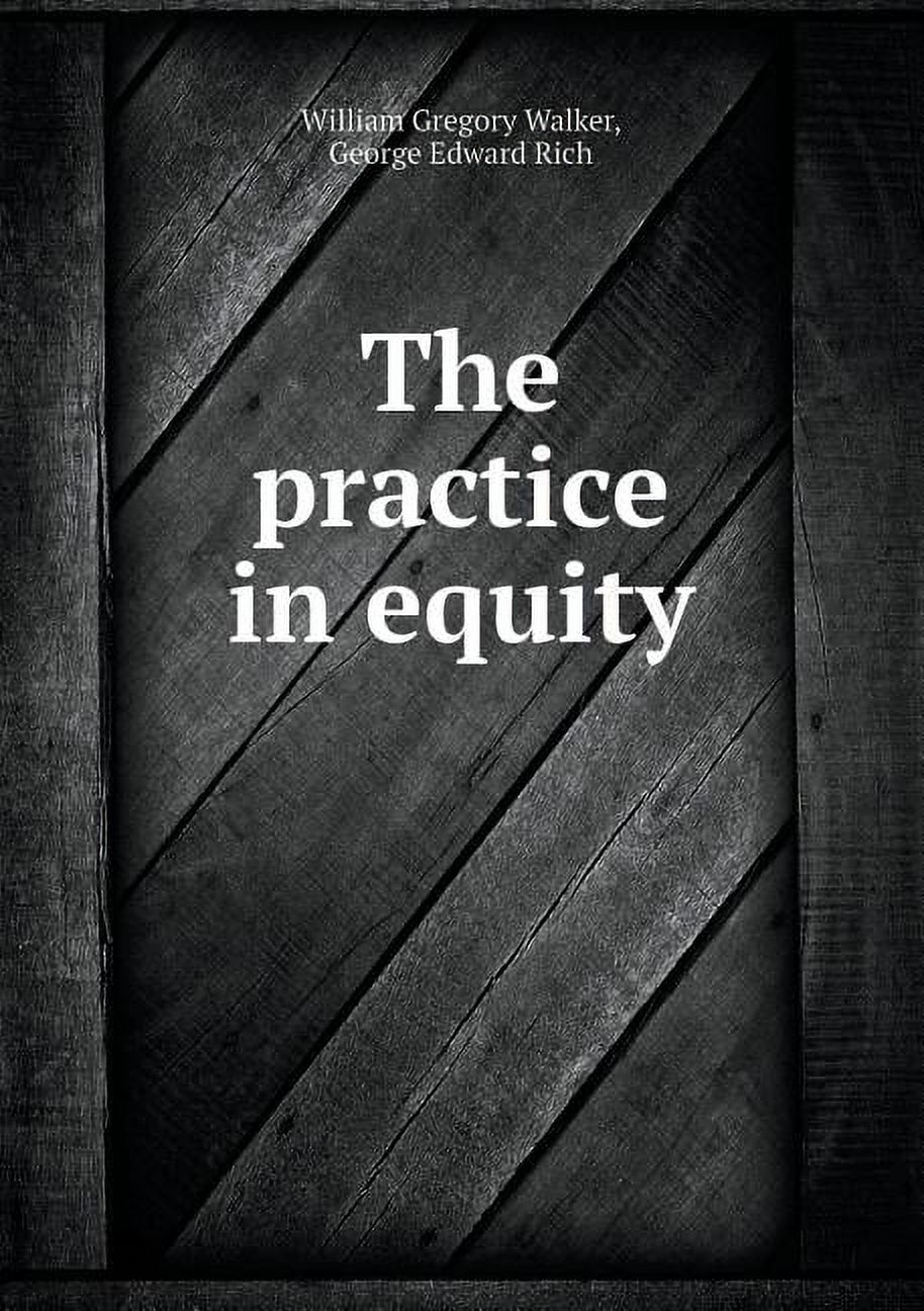 The Practice in Equity (Paperback)