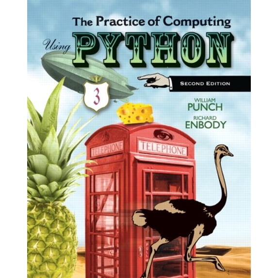 Pre-Owned The Practice of Computing Using Python (2nd Edition) (Paperback) 013280557X 9780132805575