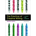 thumbnail image 1 of Pre-Owned The Practice of Creative Writing: A Guide for Students (Paperback) 1319040160 9781319040161, 1 of 1