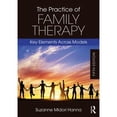 thumbnail image 1 of Pre-Owned The Practice of Family Therapy : Key Elements Across Models (Paperback) 9781138484719, 1 of 1