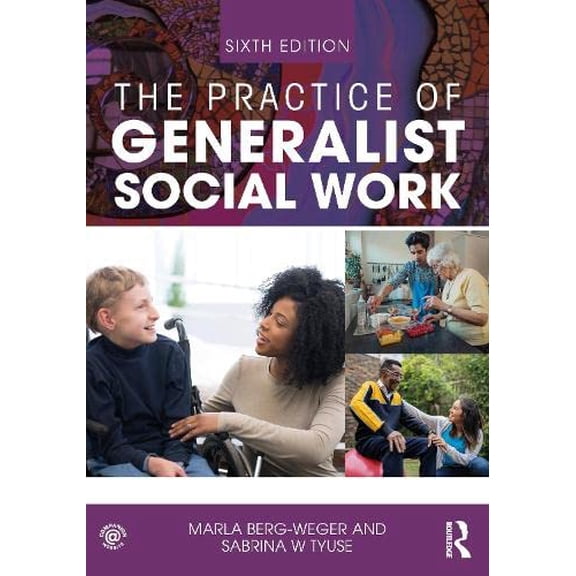 Pre-Owned The Practice of Generalist Social Work (New Directions in Social Work), 9781032293615, 1032293616, Paperback, 6 edition