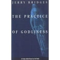 thumbnail image 1 of Pre-Owned The Practice of Godliness: Discussion Guide (Paperback) by Jerry Bridges, James Downing, 1 of 1
