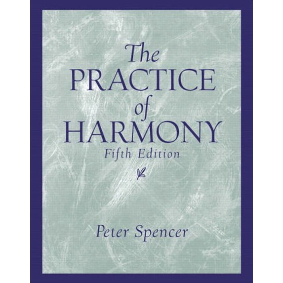 Pre-Owned The Practice of Harmony (5th Edition) (Unknown) 0131826603 9780131826601