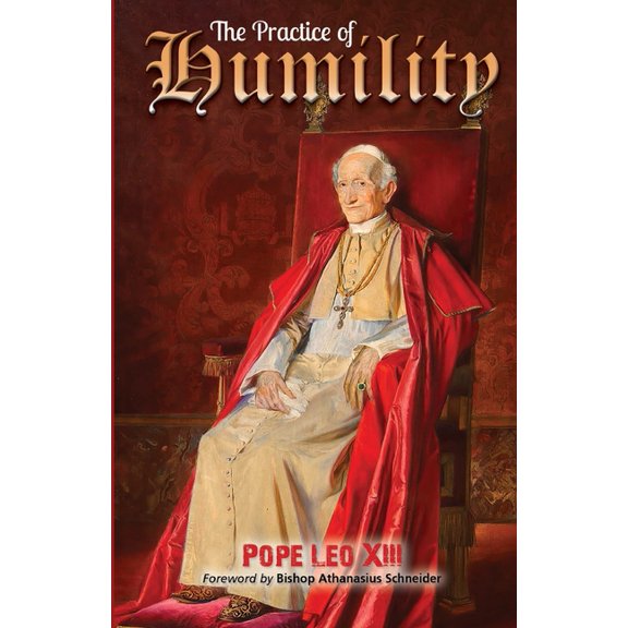 The Practice of Humility, (Paperback)