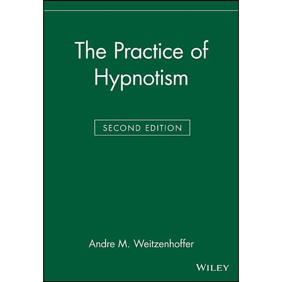 The Practice of Hypnotism, (Paperback)