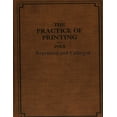 thumbnail image 1 of The Practice of Printing Reprinted and Enlarged, (Paperback), 1 of 1