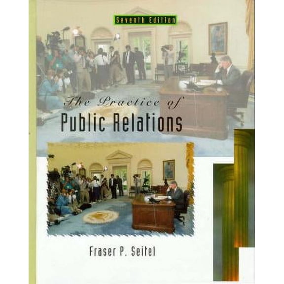 Pre-Owned The Practice of Public Relations (Edition 7) (Hardcover)