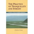 thumbnail image 1 of The Practice of Tranquillity and Insight, (Paperback), 1 of 1