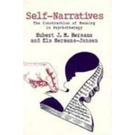 Pre-Owned Self-Narratives: The Construction of Meaning in Psychotherapy (Hardcover) 0898628784 9780898628784