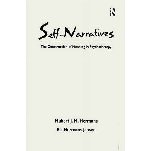 The Practicing Professional: Self-Narratives : The Construction of Meaning in Psychotherapy (Paperback)