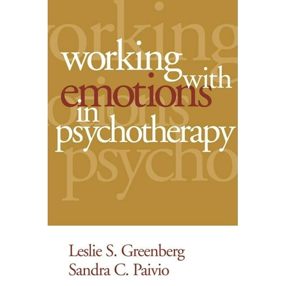 The Practicing Professional: Working with Emotions in Psychotherapy (Paperback)
