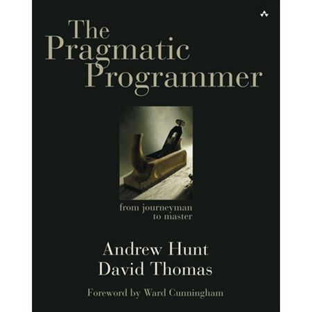 The Pragmatic Programmer (Paperback)