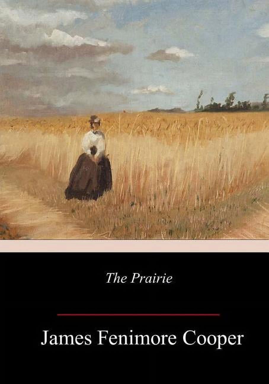 The Prairie, (Paperback)