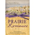 thumbnail image 1 of Pre-Owned A Prairie Romance Collection: 9 Historical Romances from 19th Century America (Paperback) 1616266961 9781616266967, 1 of 1
