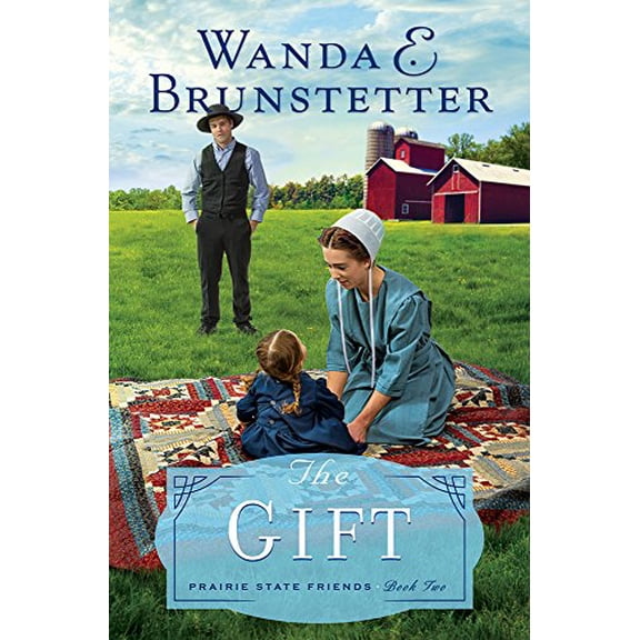 Pre-Owned Gift, The By Wanda E. Brunstetter (Paperback)