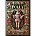 thumbnail image 1 of The Praise of Folly (Collector's Edition) (Laminated Hardback with Jacket), (Hardcover), 1 of 1