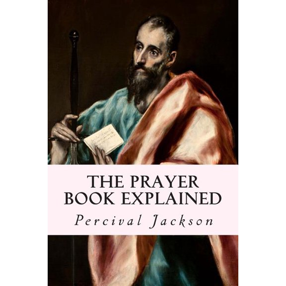 The Prayer Book Explained