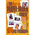 thumbnail image 1 of Pre-Owned The Prayer-Driven Church: Releasing God's Power to Every Member (Paperback) 089900864X 9780899008646, 1 of 1