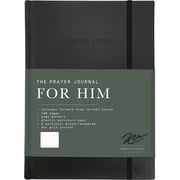 The Prayer Journal for Him A Daily Christian Journal for Men to Practice Gratitude, Reduce Anxiety and Strengthen Your Faith Premium Vegan Leather Hardcover, 9781952842313, 195284231X, H