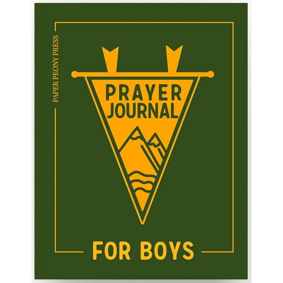 The Prayer Journal for Teen Boys: A Daily Christian Journal for Teenage and Preteen Boys to Strengthen Your Faith