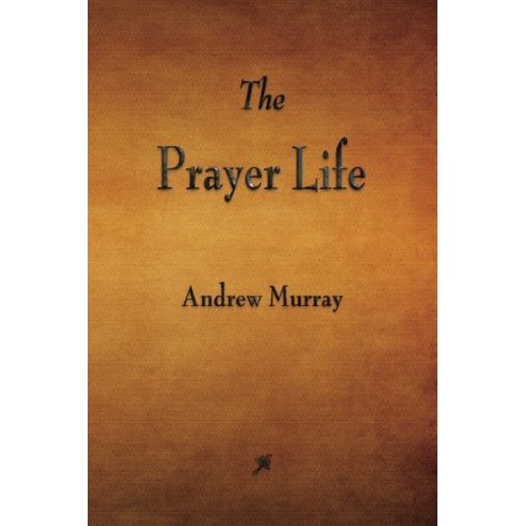 Pre-Owned The Prayer Life (Paperback) 160386637X 9781603866378