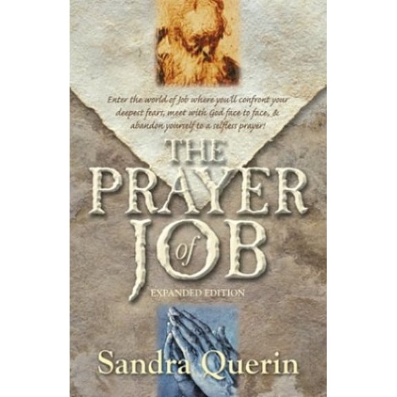 Pre-Owned The Prayer Of Job (Paperback) 1581691459 9781581691450