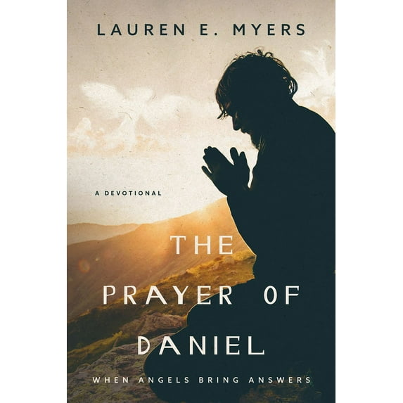 The Prayer Of Daniel