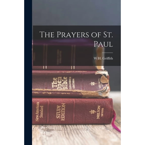 The Prayers of St. Paul (Paperback)
