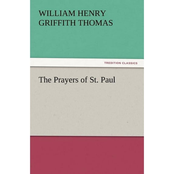 The Prayers of St. Paul (Paperback)
