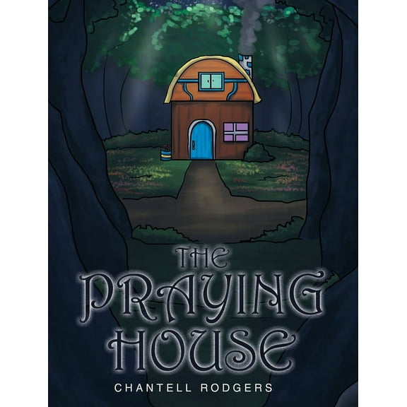The Praying House (Hardcover)
