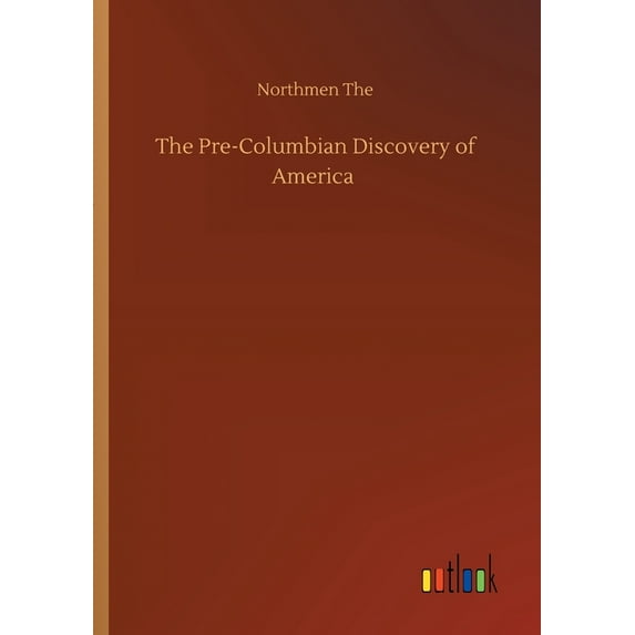 The Pre-Columbian Discovery of America (Paperback)