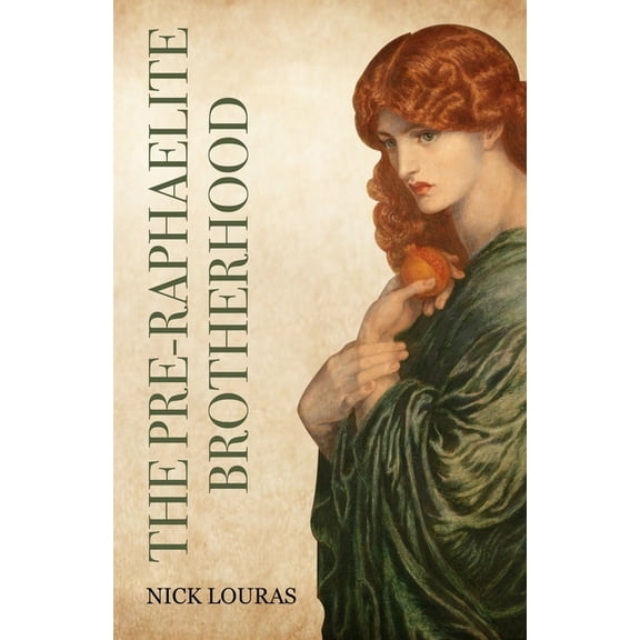 The Pre-Raphaelite Brotherhood, (Paperback)