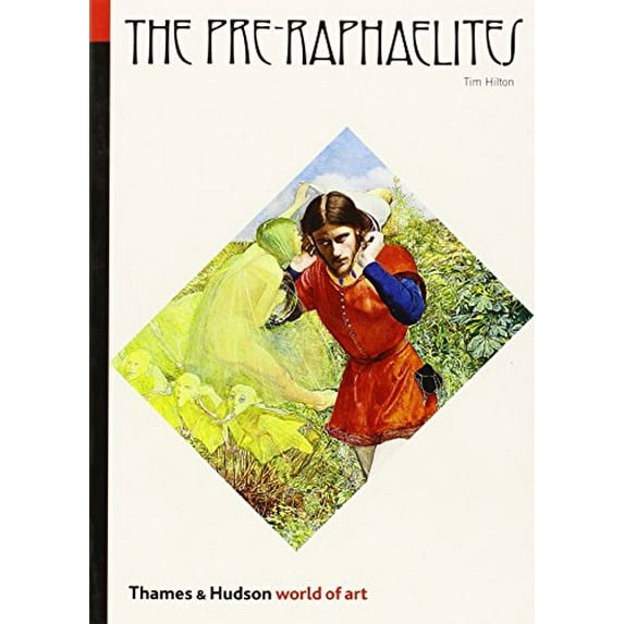 Pre-Owned The Pre-Raphaelites (Paperback) 0500201021 9780500201022