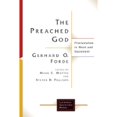 thumbnail image 1 of Pre-Owned The Preached God: Proclamation in Word and Sacrament (Lutheran Quarterly Books) (Paperback) 0802828213 9780802828217, 1 of 1