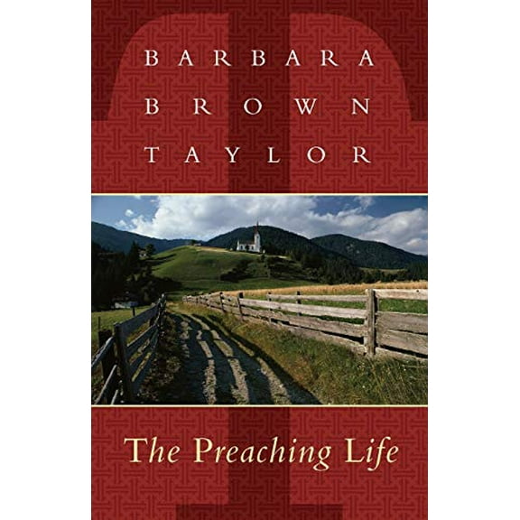 Pre-Owned Preaching Life (Paperback) 156101074X 9781561010745