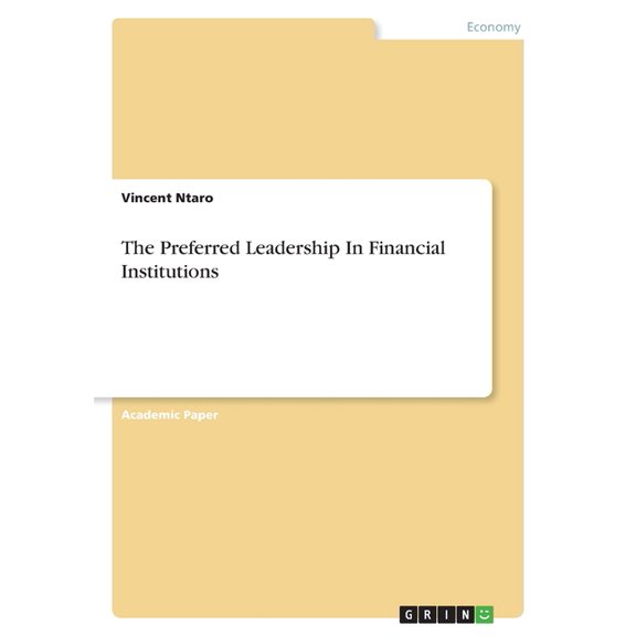 The Preferred Leadership In Financial Institutions, (Paperback)
