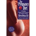 thumbnail image 1 of The Pregnancy Diet, (Paperback), 1 of 1