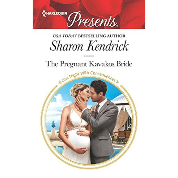 Pre-Owned The Pregnant Kavakos Bride: A Spicy Billionaire Boss Romance (Mass Market Paperback) 0373060777 9780373060771