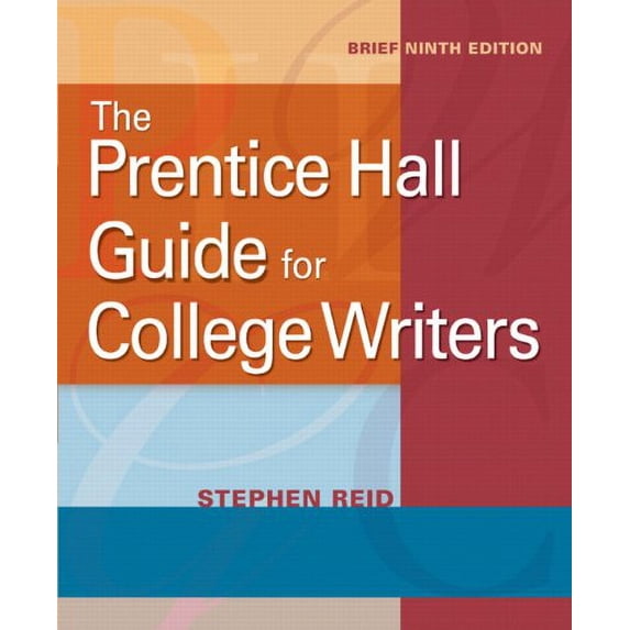 Pre-Owned The Prentice Hall Guide for College Writers (Paperback) 0205752071 9780205752072